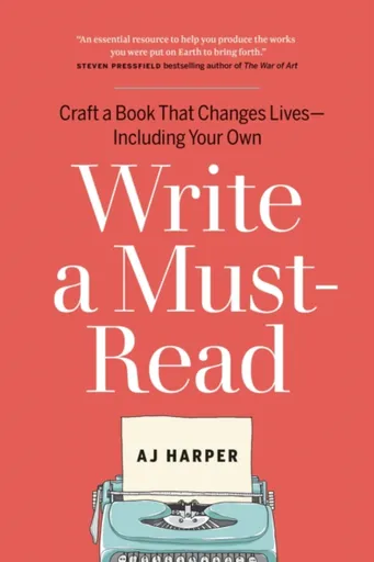 Write a Must-Read - AJ Harper