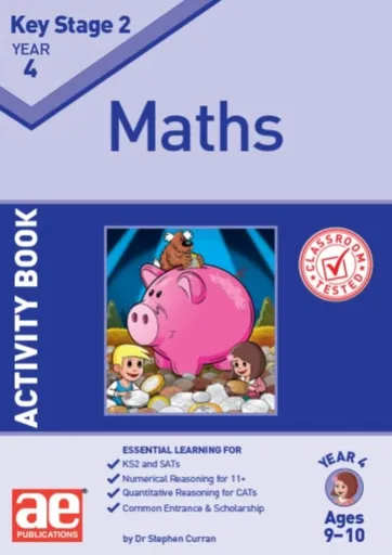 KS2 Maths Year 4 Activity Book - Dr Stephen C Curran, Autumn McMahon, Lynne Blything