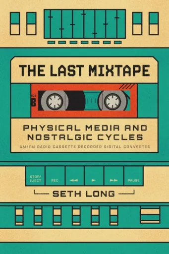 The Last Mixtape - Seth Long