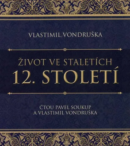 Život ve staletích - 12. století (MP3-CD) - audiokniha