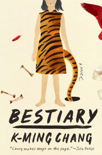 Bestiary - K-Ming Chang