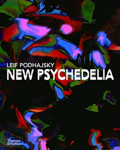 New Psychedelia - Leif Podhajsky
