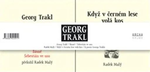 Georg Trakl - Georg Trakl, Radek Malý, Helena Hankeová