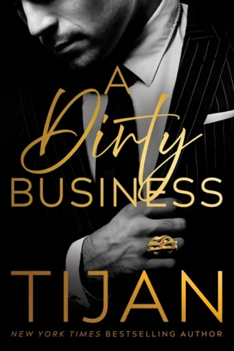 A Dirty Business - Tijan