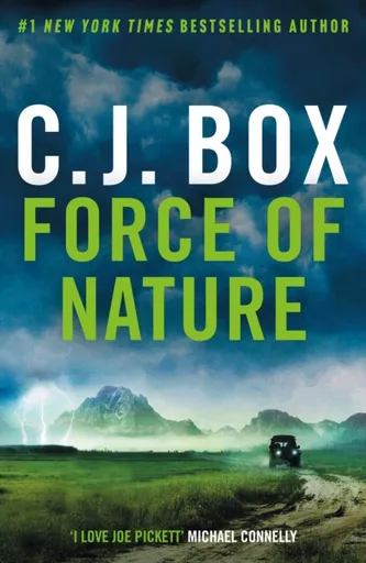 Force of Nature - C. J. Box