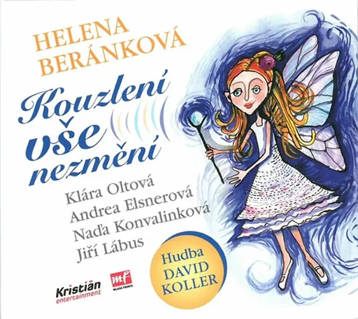 Kouzlení vše nezmění - Helena Beránková - audiokniha