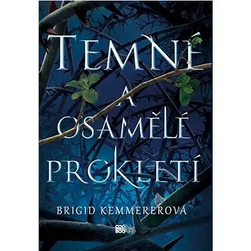 Temné a osamělé prokletí (978-80-7661-271-6)
