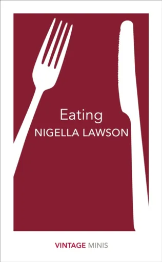Eating - Nigella Lawsonová