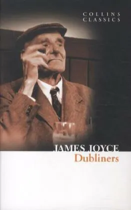 Dubliners - James Joyce