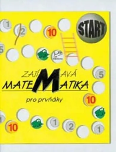 Zajímavá matematika pro prvňáky - Hana Mikulenková, kolektiv autorů