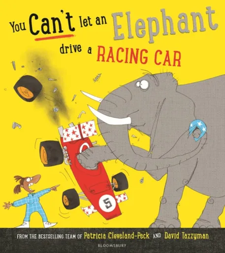 You Can't Let an Elephant Drive a Racing Car - Cleveland-Peck Patricia