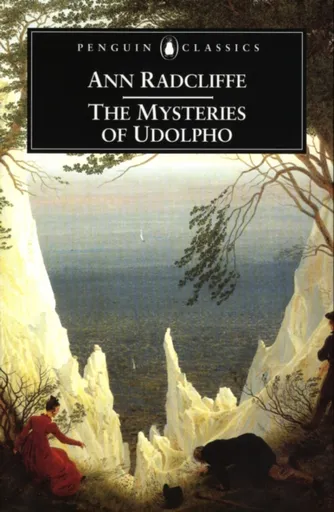 The Mysteries of Udolpho - Ann Radcliffe