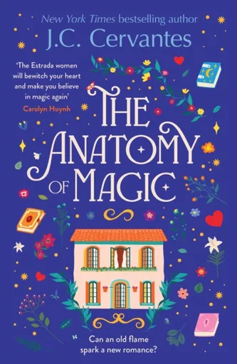 The Anatomy of Magic - J.C. Cervantes