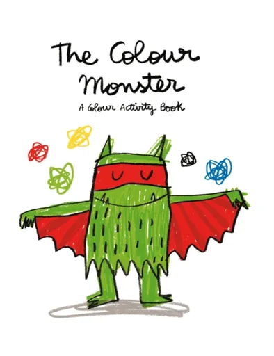 The Colour Monster: A Colour Activity Book - Anna Llenas