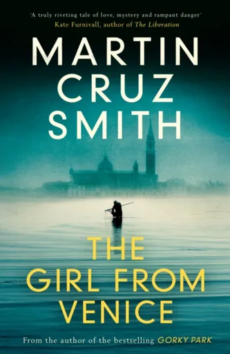 The Girl From Venice - Martin Cruz Smith