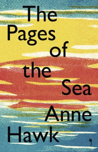 The Pages of the Sea - Anne Hawk