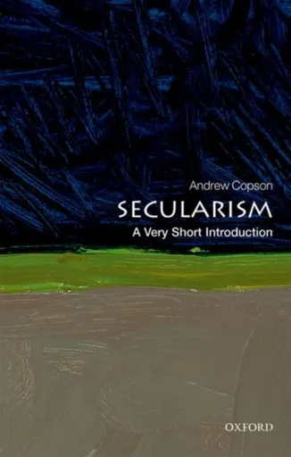 Secularism - Andrew Copson