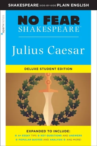 Julius Caesar (No Fear Shakespeare) - William Shakespeare, Sparknotes
