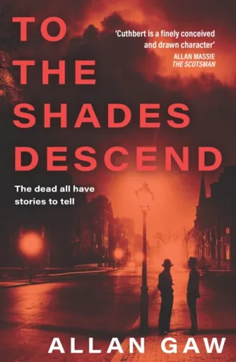 To the Shades Descend - Allan Gaw