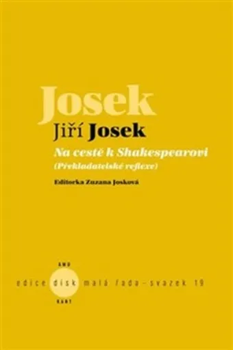 Na cestě k Shakespearovi - Jiří Josek, Zuzana Josková