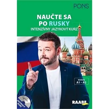 Naučte sa po rusky: Intenzívny jazykový kurz, A1 - A2 (978-80-8140-400-9)