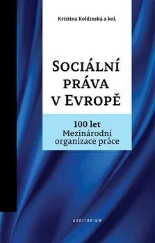 Sociální práva v Evropě - Kristina Koldinská