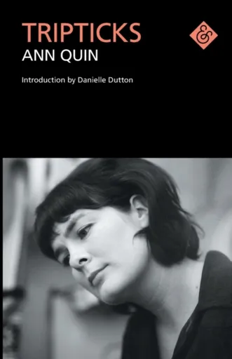Tripticks - Ann Quin