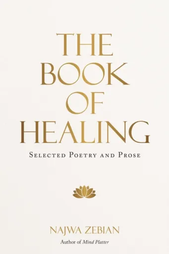 The Book of Healing - Najwa Zebian