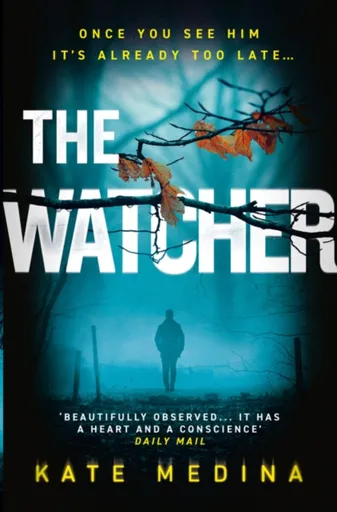 The Watcher - Kate Medina