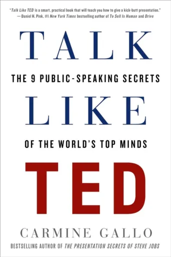 Talk Like TED - Carmine Gallo