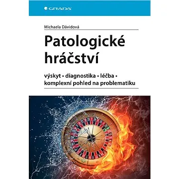 Patologické hráčství (978-80-247-2758-5)