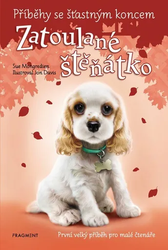 Příběhy se šťastným koncem - Zatoulané štěňátko - Sue Mongredien
