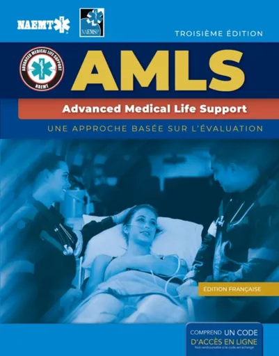 French AMLS: Support Avance De Vie Medicale with Course Manual EBook - National Association of Emergency Medical Technicians