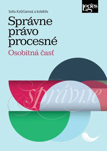 Správne právo procesné - Osobitná časť (slovensky) - Soňa Košičiarová