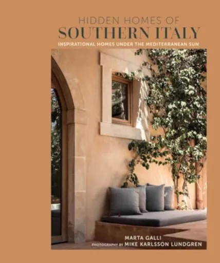 Hidden Homes of Southern Italy - Marta Galli