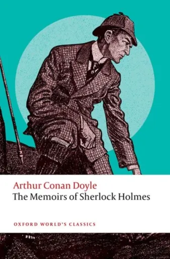The Memoirs of Sherlock Holmes - Sir Arthur Conan Doyle