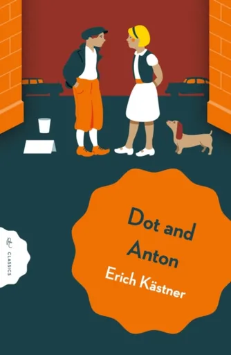 Dot and Anton - Erich Kästner