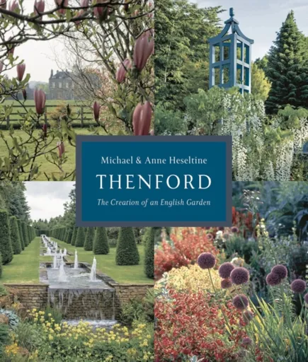 Thenford - Michael Heseltine, Anne Heseltine