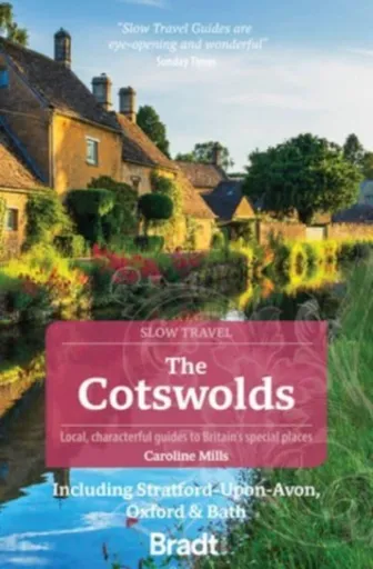 The Cotswolds (Slow Travel) - Caroline Mills