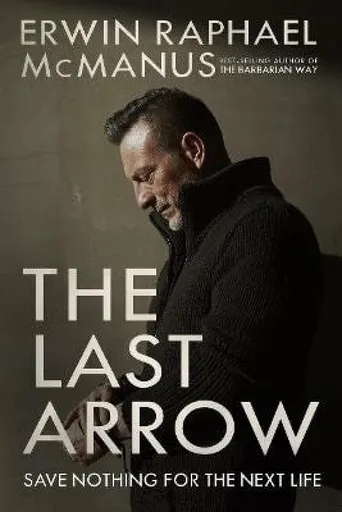Last Arrow - McManus Erwin Raphael