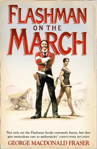 Flashman on the March - Fraser George MacDonald