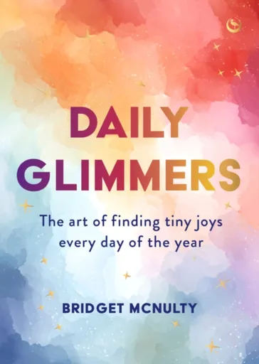 Daily Glimmers - Bridget McNulty