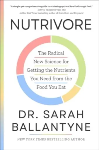 Nutrivore - Dr Sarah Ballantyne