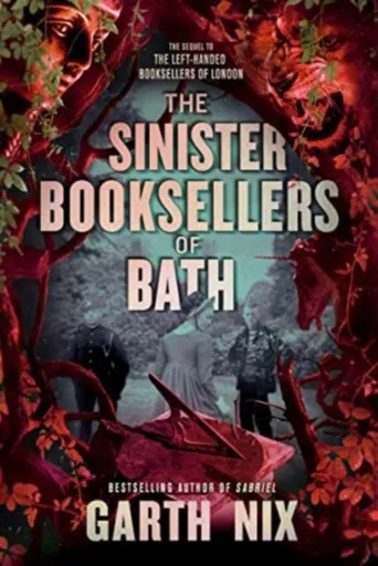 Sinister Booksellers of Bath - Garth Nix