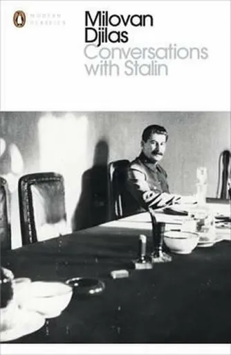Conversations With Stalin - Milovan Djilas