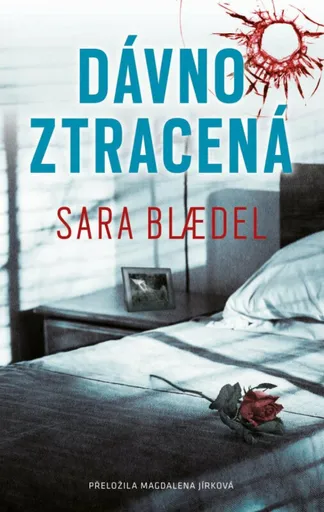 Dávno ztracená - Sara Blaedelová