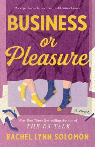 Business or Pleasure - Rachel Lynn Solomon