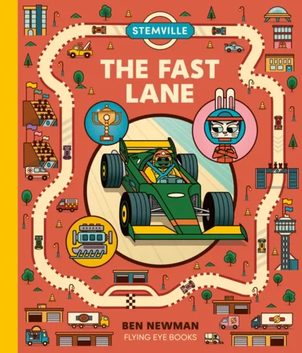 STEMville: The Fast Lane - Ben Newman