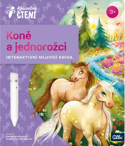 Kniha Koně a jednorožci - Kouzelné čtení Albi - Kamila Špráchalová, Filip Rajmont, Tereza Vítů