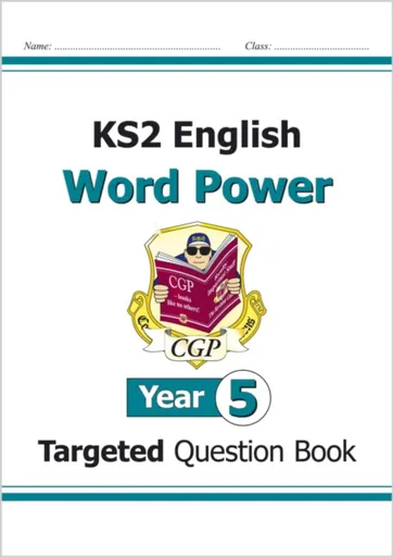 KS2 English Year 5 Word Power Targeted Question Book - CGP Books